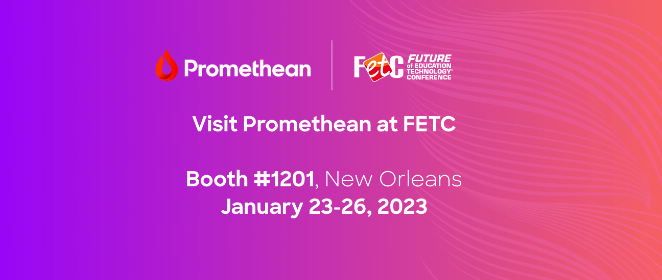 Visit Promethean at FETC 2023