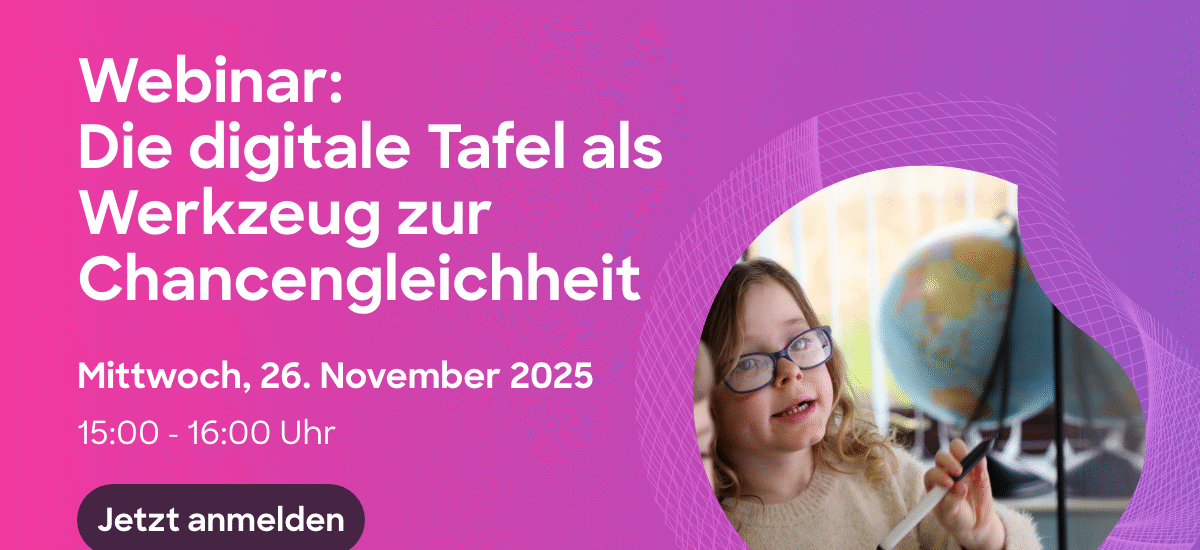 Webinar einladung die digitale Tafel als Werkzeug zur chancen gleichheit am 26.11.2025